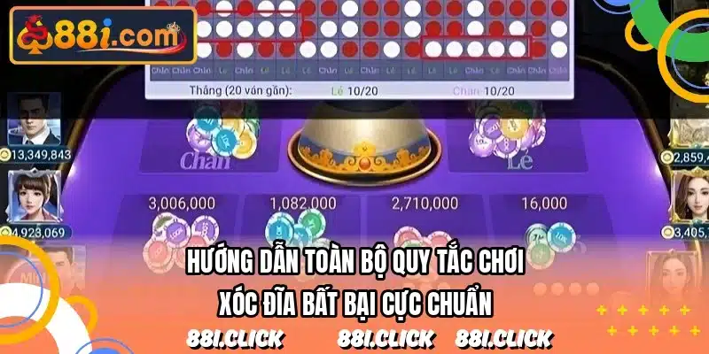 Hướng dẫn toàn bộ quy tắc chơi xóc đĩa bất bại cực chuẩn