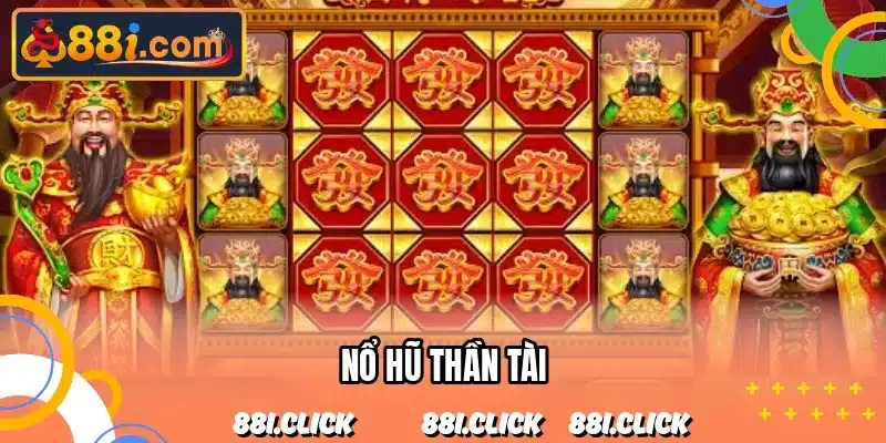 Nổ Hũ Thần Tài