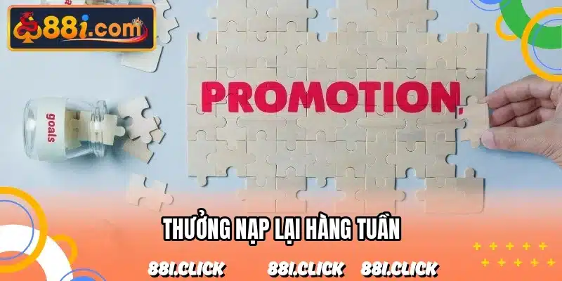 Thưởng nạp lại hàng tuần